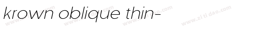krown oblique thin字体转换